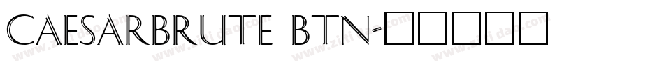 CaesarBrute BTN字体转换